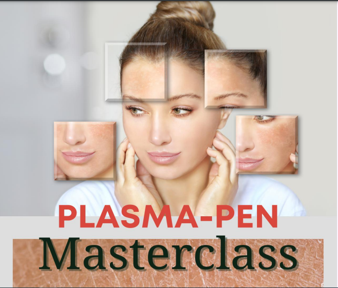 Plasma Pen Masterclass
